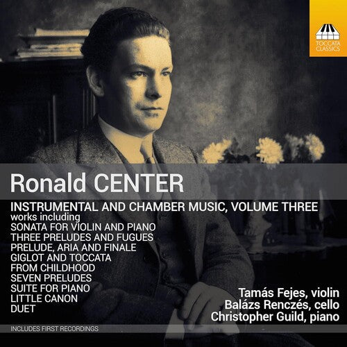 Center / Guild / Renczes - Instrumental & Chamber Music, Vol. 3 - Music CD