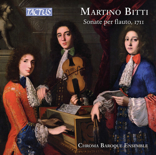 Bitti / Chroma Baroque Ensemble - Sonate Per Flauto, Londra 1711 - Music CD