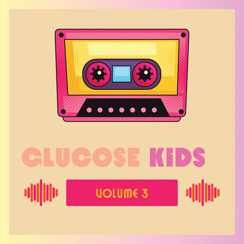 Glucose Kids Vol. 3 / Various - Glucose Kids Vol. 3 / Various - Music CD