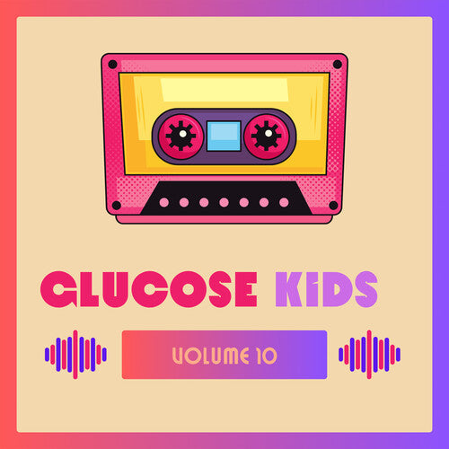 Glucose Kids Vol. 10 / Various - Glucose Kids Vol. 10 / Various - Music CD
