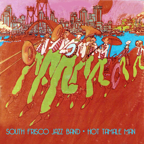 South Frisco Jazz Band - Hot Tamale Man - Music CD