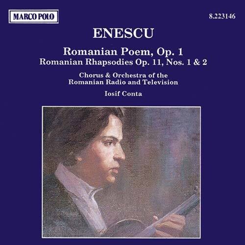 Enescu / Conta / Romanian Rtv Chorus & Orchestra - Romanian Poem / Rhapsody 1 & 2 - Music CD