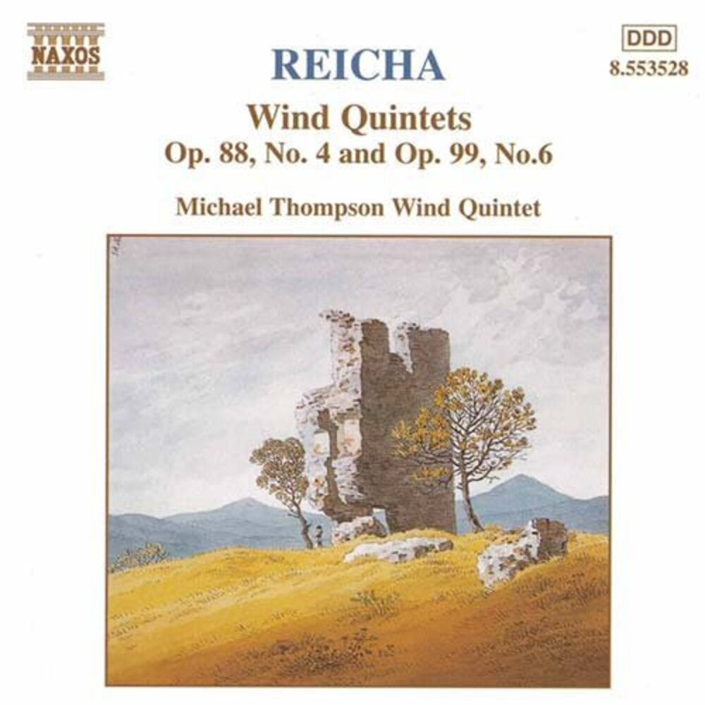 Michael Thompson Wind Quintet - REICHA: Wind Quintets, Op. 88, No. 4 And Op. 99, No. 6 Music CD