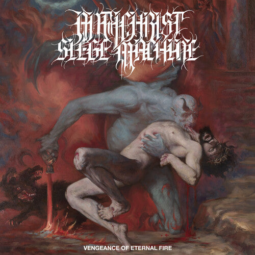 Antichrist Siege Machine - Vengeance Of Eternal Fire - Music CD