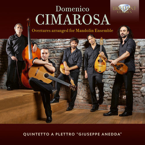 Cimarosa / Quintetto A Plettro - Overtures Arranged For Mandolin Ensemble - Music CD