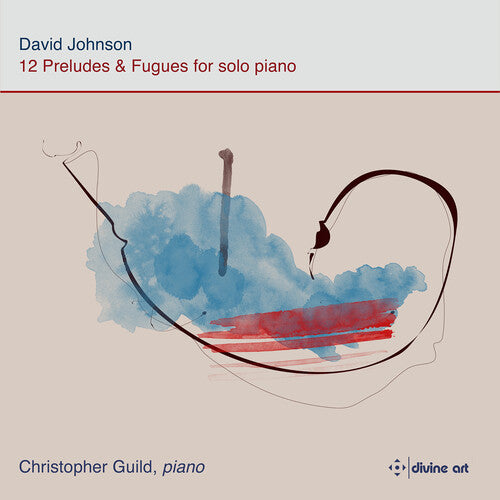 Johnson / Guild - 12 Preludes & Fugues For Solo Piano - Music CD