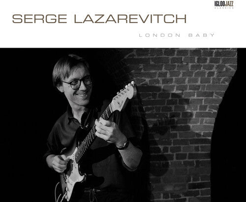 Lazarevitch,serge - London Baby - Music CD