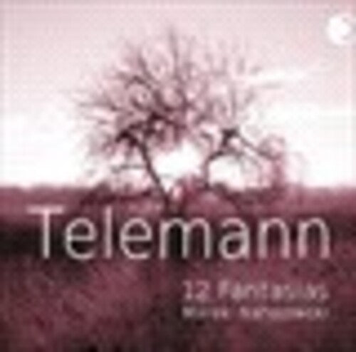 Nahajowski,marek - Telemann: 12 Fantasias - Music CD