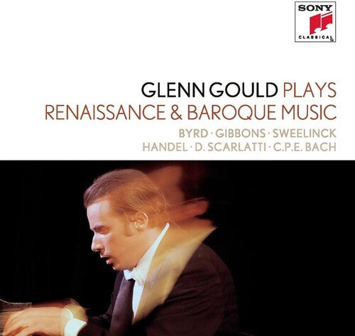 Gould,glenn - Plays Renaissance & Baroque Music - Music CD