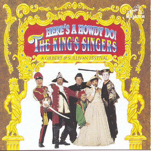 King's Singers / Gilbert & Sullivan - Here's A Howdy Do / Gilbert & Sullivan Festival - Music CD
