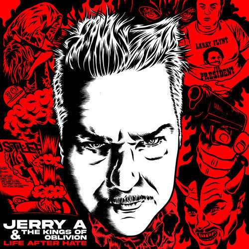 Jerry A & The Kings Of Oblivion - Life After Hate - Music CD