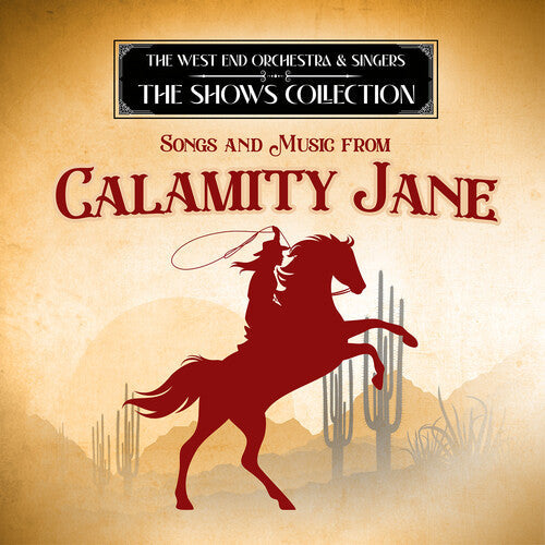 West End Orchestra - Songs & Music From Calamity Jane - Music CD