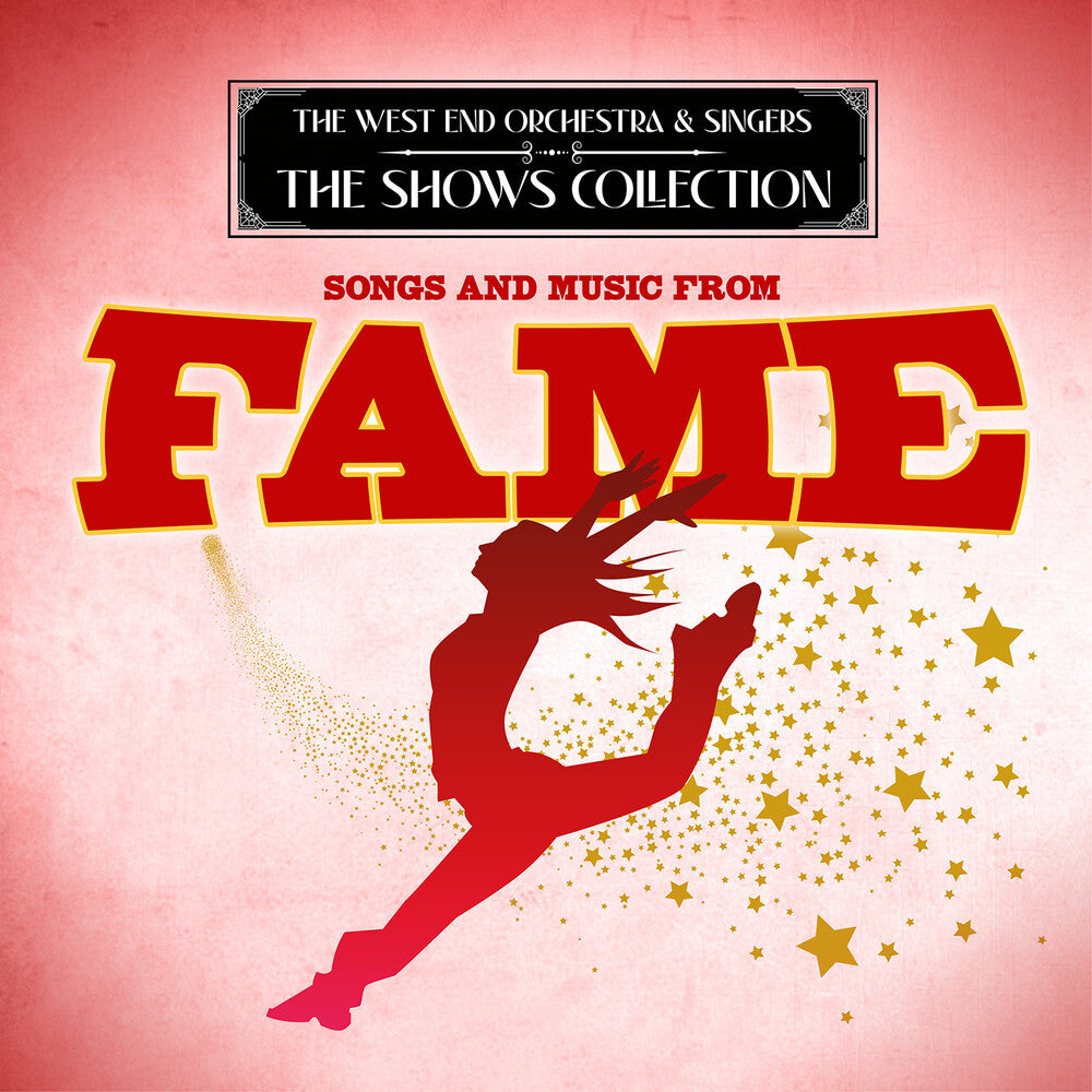 West End Orchestra & Singers - Songs and Music from Fame Music CD