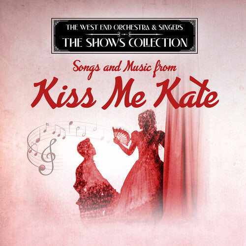 West End Orchestra & Singers - Performing Songs & Music From Kiss Me Kate - Music CD