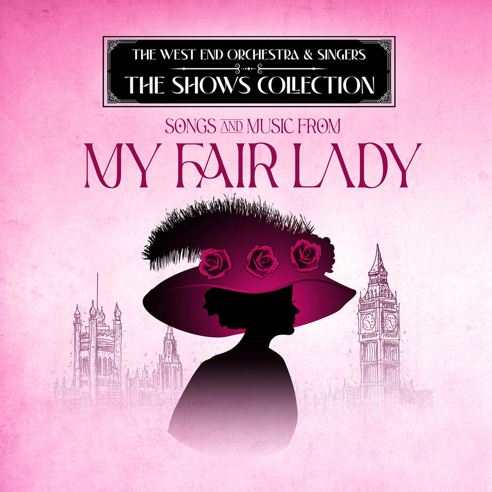 West End Orchestra & Singers - Performing Songs and Music from My Fair Lady Music CD