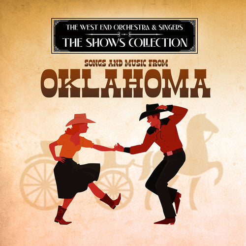 West End Orchestra & Singers - Performing Songs & Music From Oklahoma - Music CD