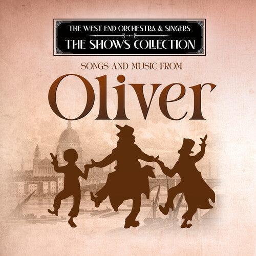 West End Orchestra & Singers - Performing Songs & Music From Oliver - Music CD