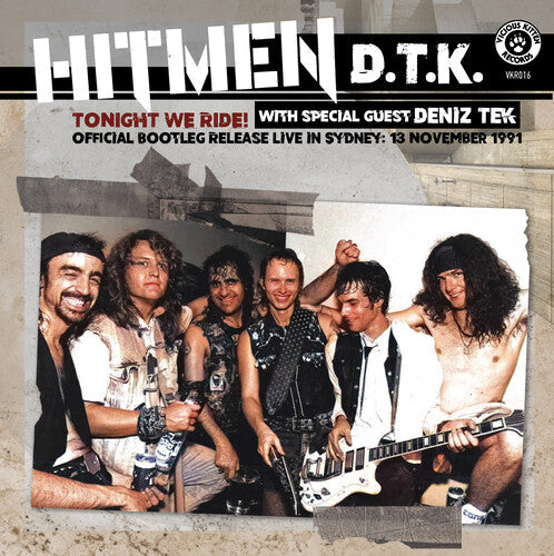 Hitmen D.t.k. - Tonight We Ride: Official Bootleg, Live In Sydney - Music CD