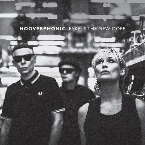 Hooverphonic - Fake Is The New Dope - Music CD