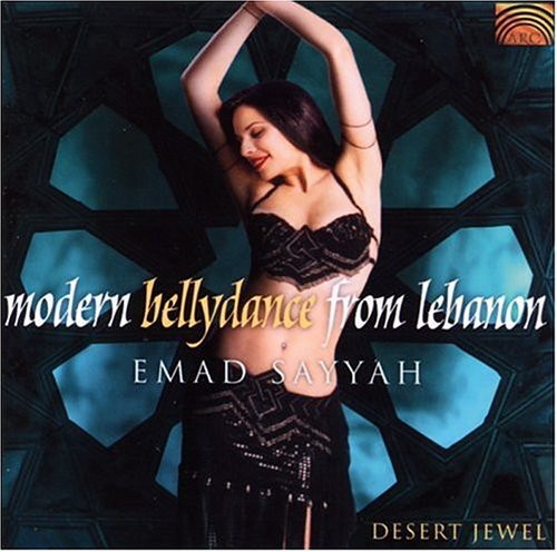 Emad Sayyah - Modern Bellydance from Lebanon Music CD