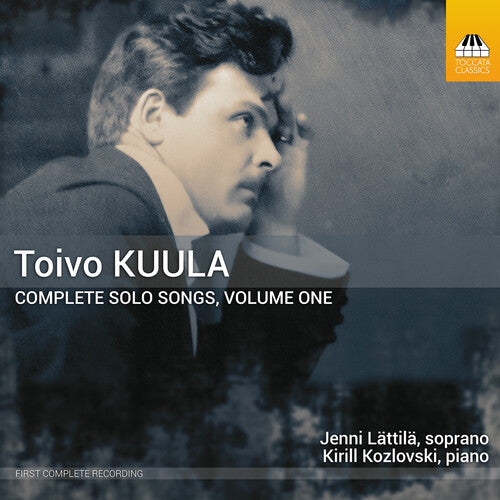 Kuula / Kozlovski / Lattila - Complete Solo Songs, Vol. 1 - Music CD