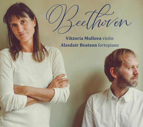 Beethoven,l.v. / Beatson / Mullova - Sonatas Nos. 6, 1 & 8 - Music CD