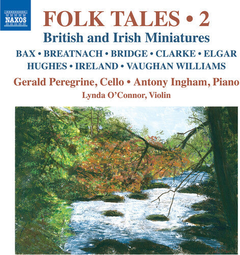 Peregrine / Ingham / O'connor - Folk Tales, Vol. 2 - British & Irish Miniatures - Music CD