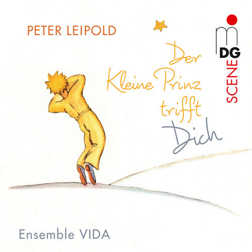 Leipold / Ensemble Vida - Little Prince Meets You - Music CD