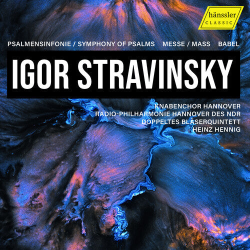 Stravinsky / Hannover - Psalmensinfonie Symphony Of Psalms Messe - Music CD