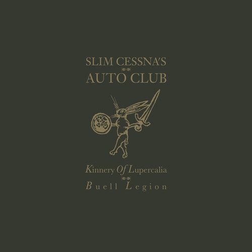 Slim Cessna's Auto Club - Kinnery Of Lupercalia: Buell Legion - Music CD