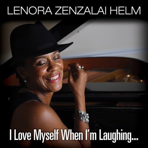 Helm,lenora Zenzalai - I Love Myself When I'm Laughing, And Then Again - Music CD