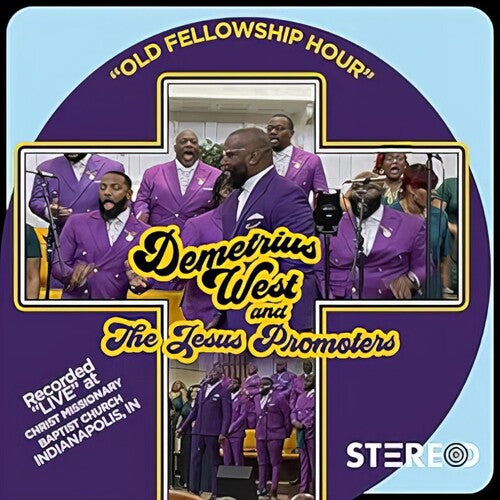West,demetrius & Jesus Promoters - Our Fellowship Hour - Vinyl Record