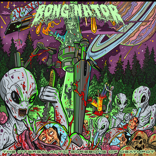 Bonginator - Intergalactic Gorebong Of Deathpot - Music CD