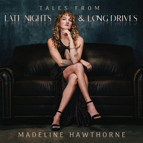 Hawthorne,madeline - Tales From Late Nights & Long Drives - Vinyl Record