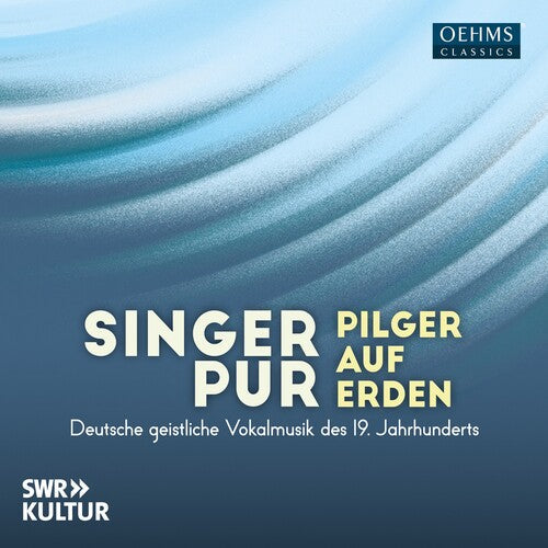 Becker / Berger / Singer Pur - Singer Pur - Pilger Auf Erden - Music CD