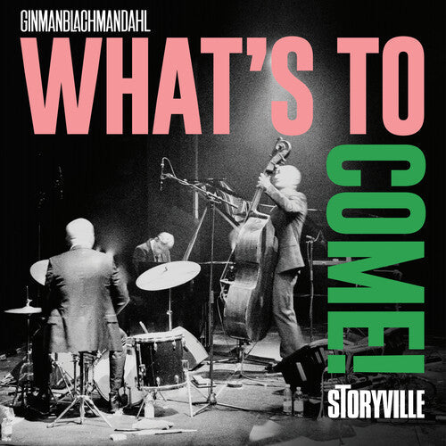 Ginman / Dahl / Ginmanblachmandahl - What's To Come - Vinyl Record