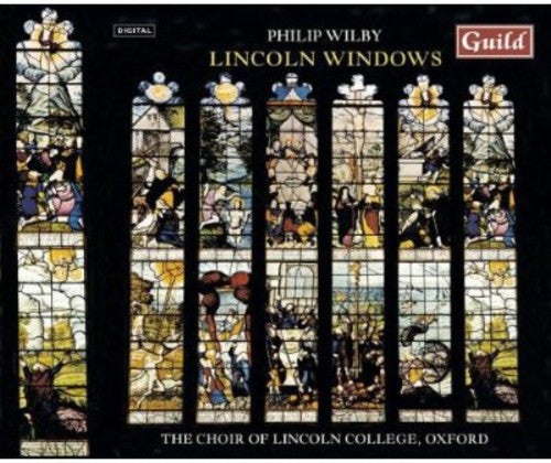 The Choir of Lincoln College Oxford - Lincoln Windows Music CD