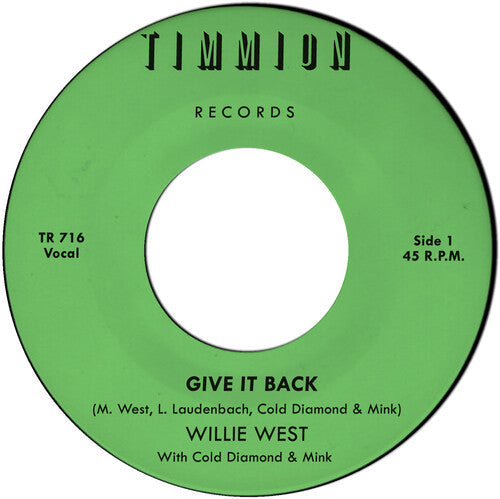 West,willie & Cold Diamond & Mink - Give It Back/give It Back (instrumental) - Vinyl Record