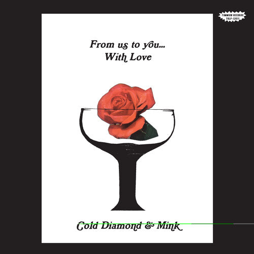 Cold Diamond & Mink - From Us To You With Love - Vinyl Record