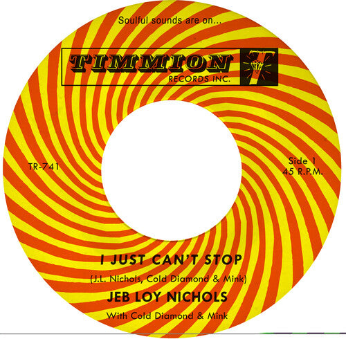Nichols,jeb Loy / Cold Diamond & Mink - I Just Can't Stop - Vinyl Record