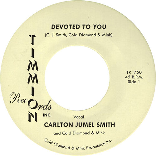 Smith,carlton Jumel / Cold Diamond & Mink - Devoted To You/devoted To You (instrumental) - Vinyl Record