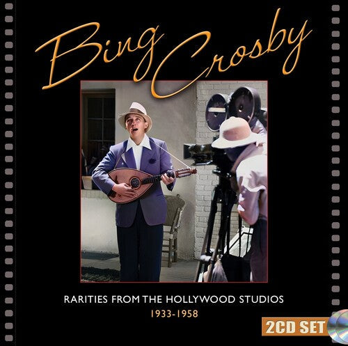 Crosby,bing - Rarities From The Hollywood Studios 1933-1958 - Music CD