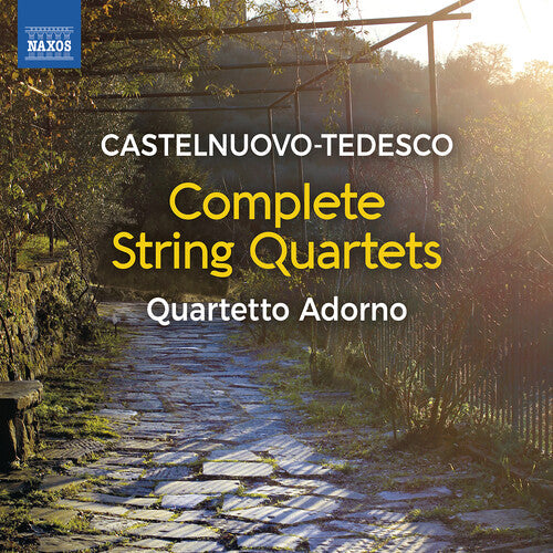 Castelnuovo-tedesco / Quartetto Adorno - String Quartets Nos. 1, 2 & 3 Casa Al Dono - Music CD