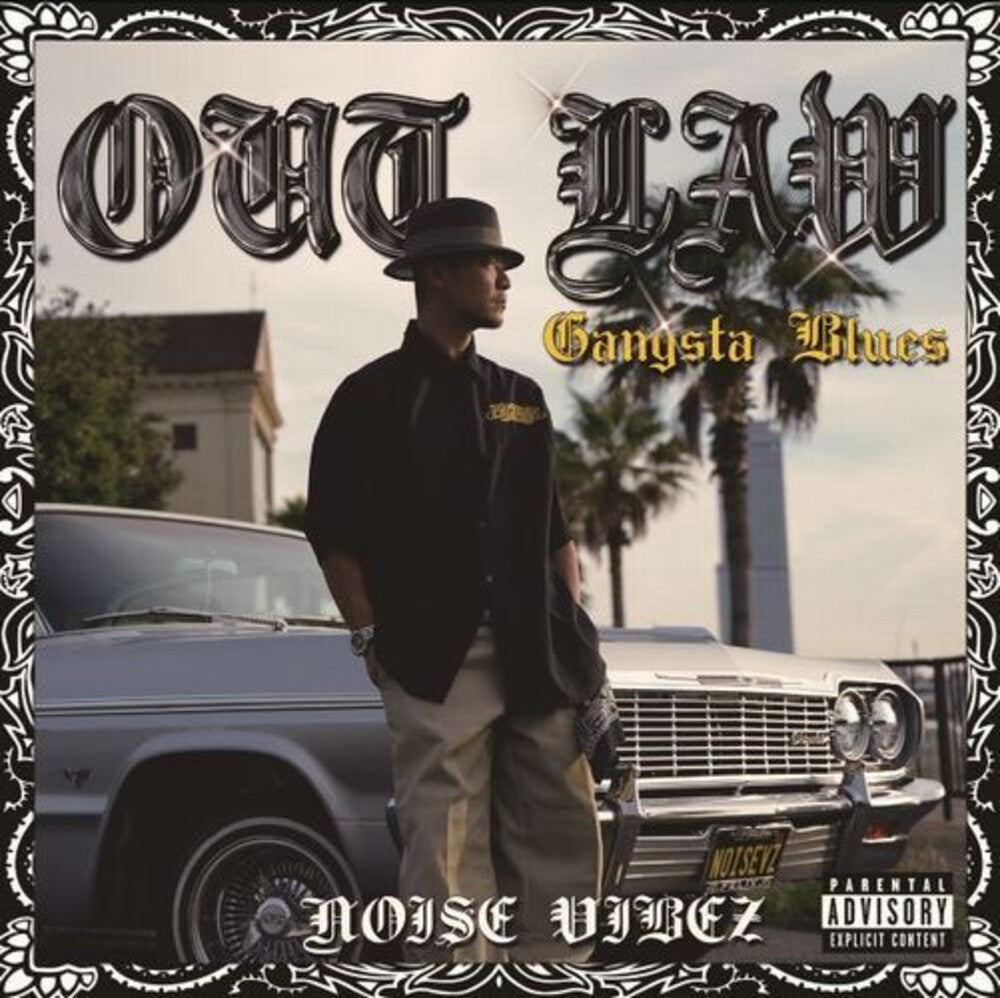 Noise Vibez - Out Law (Gangsta Blues) Music CD