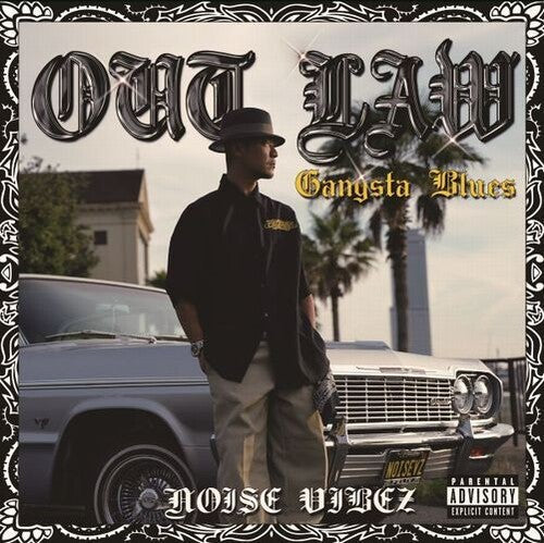 Noise Vibez - Out Law (gangsta Blues) - Music CD