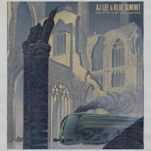 Lee,aj & Blue Summit - City Of Glass - Vinyl Record