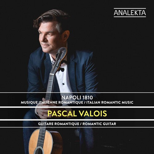 Valois,pascal - Napoli 1810: Musique Italienne Romantique - Music CD