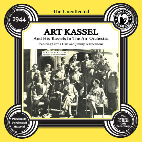 Kassel,art - Uncollected: Art Kassell & His 'kassels In The Air - Music CD