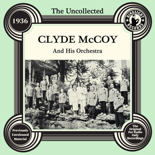 Mccoy,clyde - Uncollected: Clyde Mccoy & His Orchestra - 1936 - Music CD