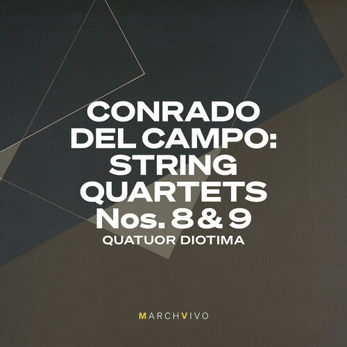 Campo / Diotima - String Quartets Nos. 8 & 9 (live At The Fundacion - Music CD